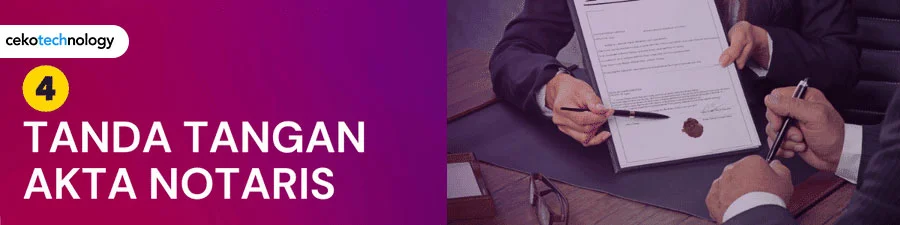 Tanda Tangan Akta Notaris Pembuatan Pendirian Firma Murah